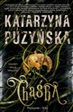 Chąśba. Grodzisko. Tom 1  wyd. specjalne  - Katarzyna Puzyńska