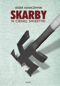 Skarby w cieniu swastyki to buy in USA