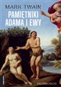 Pamiętniki Adama i Ewy  - Mark Twain