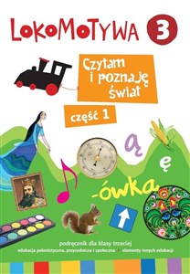 Lokomotywa 3 Czytam i poznaję świat Podręcznik Część 1 Szkoła podstawowa books in polish