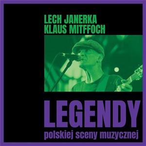 Legendy polskiej sceny muzycznej: Lech Janerka/Klaus Mittfoch  Canada Bookstore