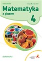 Matematyka z plusem ćwiczenia dla klasy 4 arytmetyka wersja b część 1 szkoła podstawowa Nowa wersja polish usa