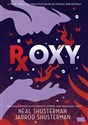 Roxy - Neal Shusterman, Jarrod Shusterman