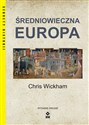 Średniowieczna Europa - Chris Wickham to buy in USA