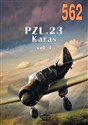 NR 562 PZL. 23 Karaś  - Janusz Ledwoch