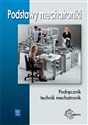 Podstawy mechatroniki Podręcznik dla uczniów średnich i zawodowych szkół technicznych in polish