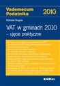 VAT w gminach 2010 ujęcie praktyczne  