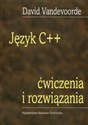 Język C++ ćwiczenia i rozwiązania  