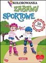 Zabawy sportowe. Kolorowanki z naklejkami  - Zuzanna Płuciennik