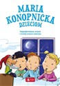 Maria Konopnicka dzieciom Polish bookstore