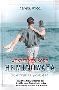 Wszystkie żony Hemingwaya polish usa