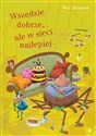 Wszędzie dobrze, ale w sieci najlepiej, Pająk i mucha. Tom 8  buy polish books in Usa