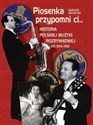 Piosenka przypomni ci... Historia polskiej muzyki rozrywkowej (1945-1958) - Polish Bookstore USA