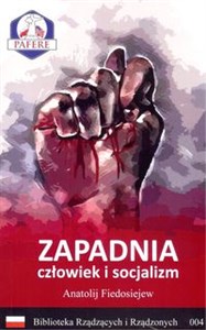 Zapadnia Człowiek i socjalizm Biblioteka Rządzących i Rządzonych Tom 4 buy polish books in Usa