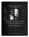 Wśród stereotypów i tekstów kultury Studia lingwistyczne 