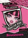 Monster High Bądź wyjątkowa Draculaura - Taida Meredith