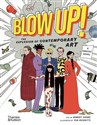 Blow Up! The Explosion of Contemporary Art to buy in USA