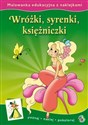 Malowanki edukacyjne Wróżki, syrenki, księżniczki Polish Books Canada