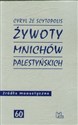 Żywoty mnichów palestyńskich  - 