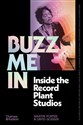 Buzz Me In Inside the Record Plant studios - Martin Porter, David Goggin to buy in Canada