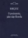 O pocieszeniu, jakie daje filozofia - Boecjusz chicago polish bookstore