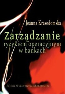 Zarządzanie ryzykiem operacyjnym w bankach Bookshop