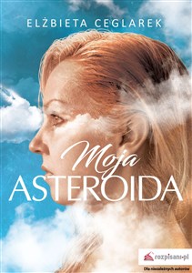 Moja asteroida - Polish Bookstore USA