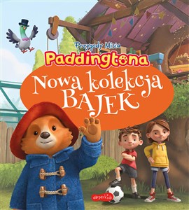 Paddington. Nowa kolekcja bajek  Bookshop