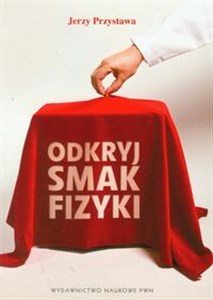 Odkryj smak fizyki polish usa