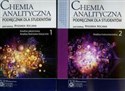 Chemia analityczna Tom 1-2 Analiza jakościowa, Analiza ilościowa klasyczna, Analiza instrumentalna Polish bookstore