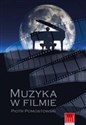 Muzyka w filmie - Piotr Pomostowski polish books in canada