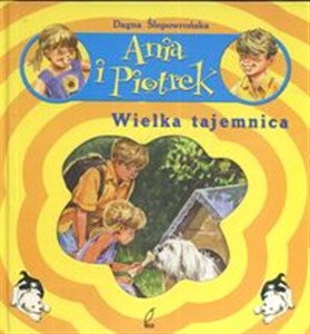 Wielka tajemnica Ania i Piotrek Canada Bookstore