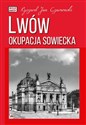 Lwów Okupacja sowiecka - Ryszard Jan Czarnowski