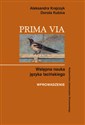 Prima Via Wstępna nauka języka łacińskiego Wprowadzenie. Canada Bookstore