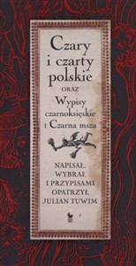 Czary i czarty polskie oraz Wypisy czarnoksięskie i Czarna msza buy polish books in Usa