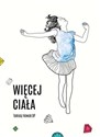 Więcej ciała (książka + CD) Canada Bookstore