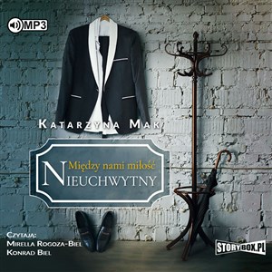 CD MP3 Nieuchwytny. Między nami miłość. Tom 2   