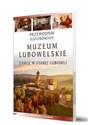 Przewodnik ilustrowany Muzeum Lubowelskie pl online bookstore