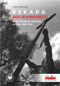 Dekada Region Środkowo-Wschodni w latach 1980-1989 