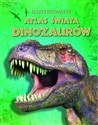 Ilustrowany atlas świata dinozaurów books in polish