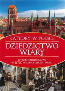 Dziedzictwo wiary Katedry w Polsce pl online bookstore