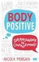 Body Positive Superprzewodnik po ciałopozytywności chicago polish bookstore