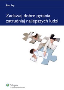 Zadawaj dobre pytania, zatrudniaj najlepszych ludzi Bookshop