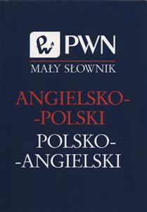 Mały słownik angielsko-polski i polsko-angielski bookstore