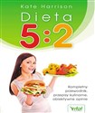 Dieta 5:2 Kompletny przewodnik przepisy kulinarne, obiektywne opinie  