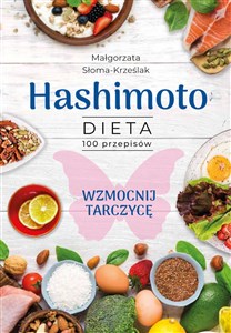 Hashimoto Dieta 100 przepisów  