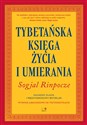 Tybetańska Księga Życia i Umierania  in polish