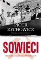 Sowieci Opowieści niepoprawne politycznie cz.II - Piotr Zychowicz to buy in Canada