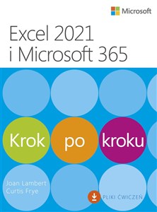 Excel 2021 i Microsoft 365 Krok po kroku  