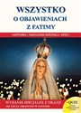 Wszystko o objawieniach z Fatimy  